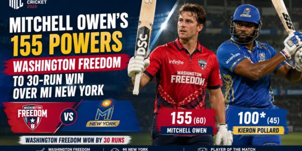 Mitchell Owen's Blazing 155 Powers Washington Freedom to 30-Run Win Over MI New York