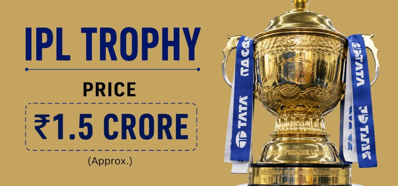 IPL Trophy Price