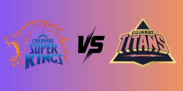 Chennai Super Kings vs Gujarat Titans Timeline