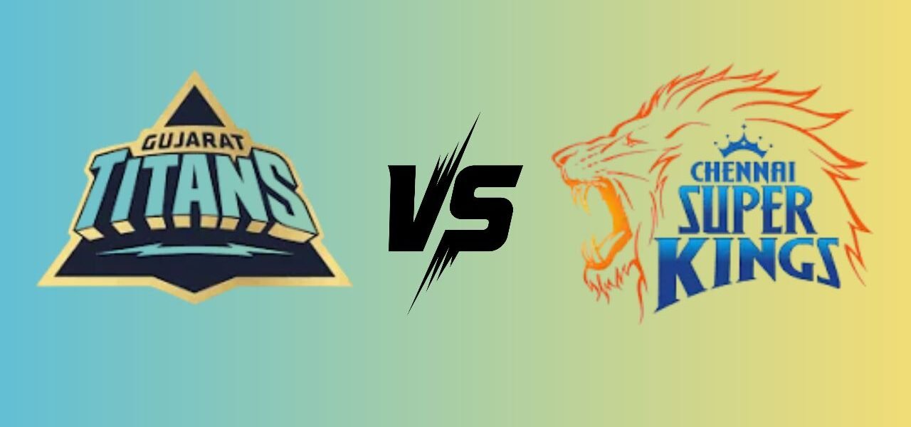 Gujarat Titans vs Chennai Super Kings Timeline